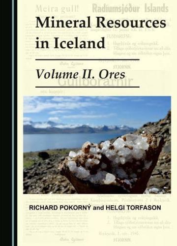 Mineral Resources in Iceland. Volume II Ores