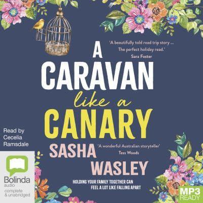 A Caravan Like a Canary