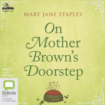 On Mother Brown's Doorstep
