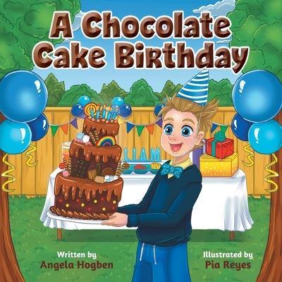 A Chocolate Cake Birthday