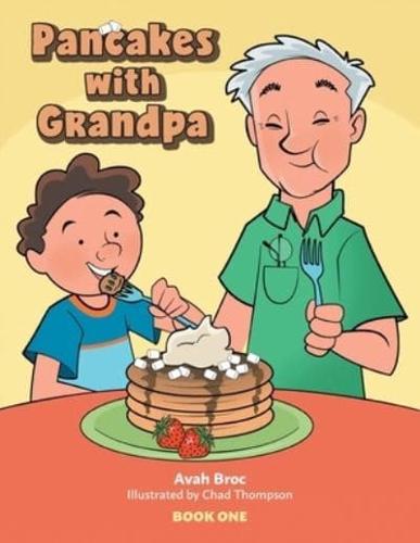 Pancakes With Grandpa