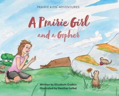 A Prairie Girl and a Gopher