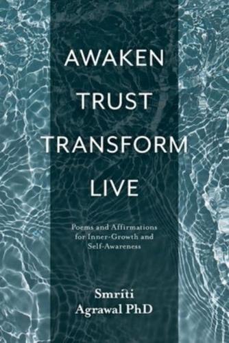 Awaken Trust Transform Live