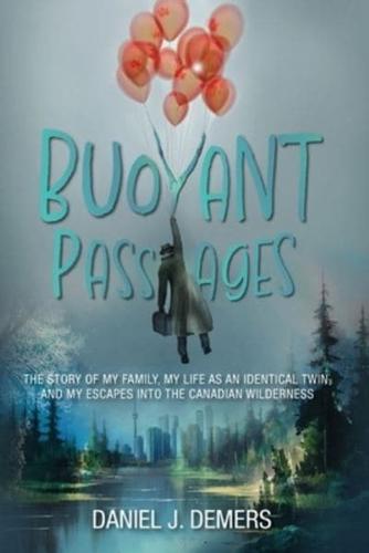 Buoyant Passages