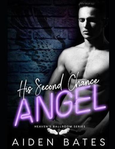 His Second Chance Angel