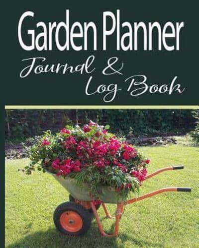 Garden Planner Journal & Log Book