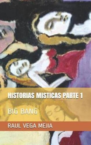 Historias Misticas Parte 1