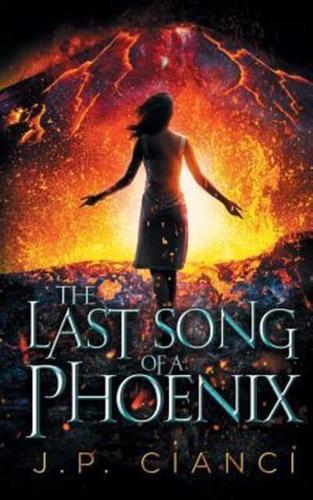 The Last Song of a Phoenix