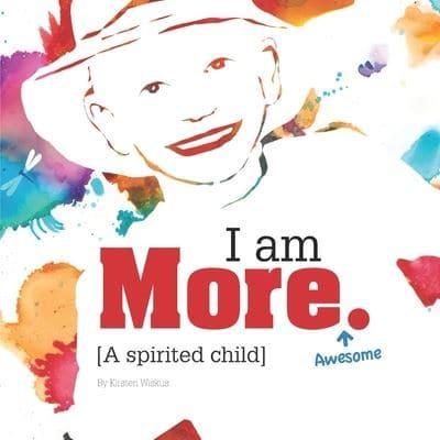 I Am More