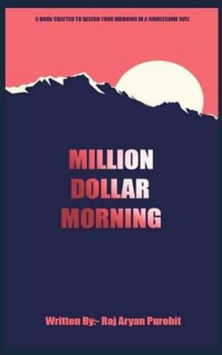 Million Dollar Morning