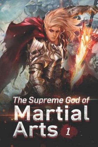 The Supreme God of Martial Arts 1