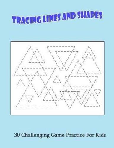 Tracing Lines And Shapes