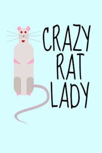 Crazy Rat Lady