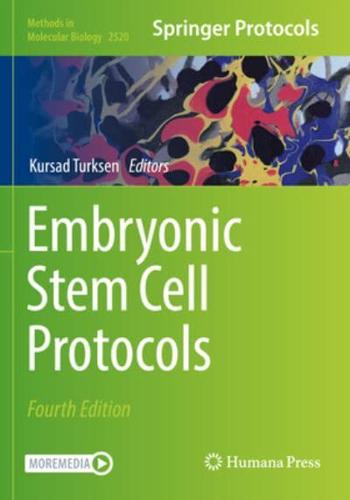 Embryonic Stem Cell Protocols