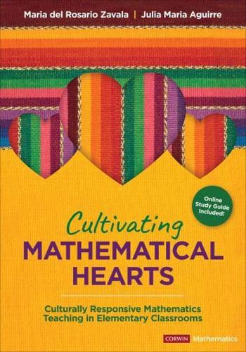 Cultivating Mathematical Hearts