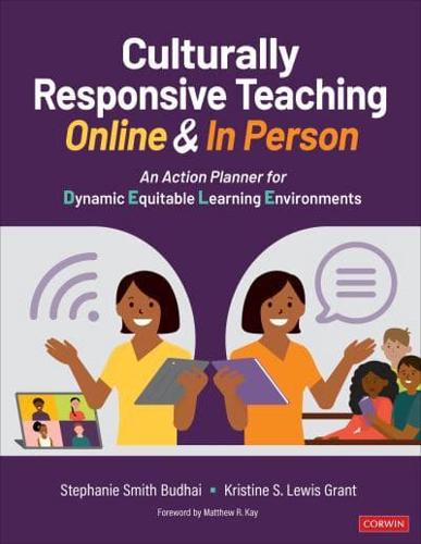 Culturally Responsive Teaching Online & In Person