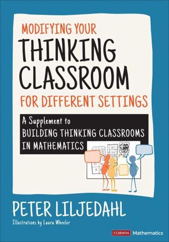 Modifying Your Thinking Classroom for Different Settings