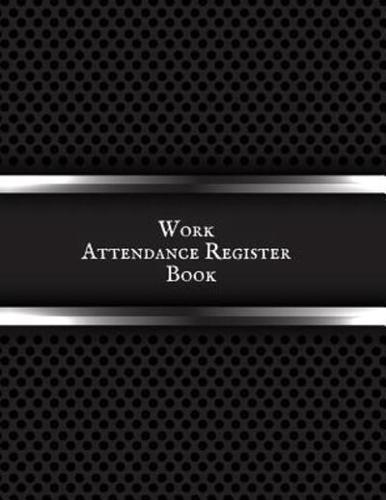 Work Attendance Register Book