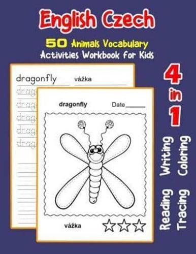 English Czech 50 Animals Vocabulary Activities Workbook for Kids