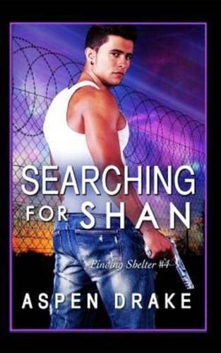 Searching for Shan