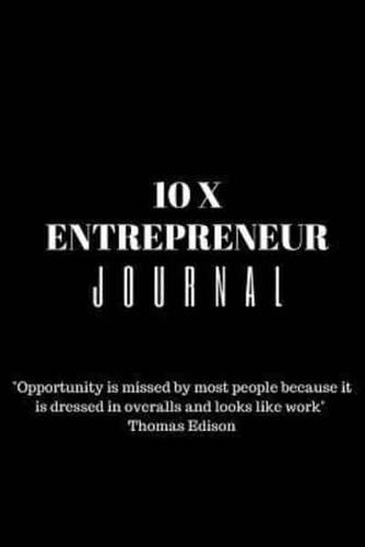10 X Entrepreneurs Journal