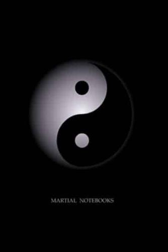 Martial Notebooks