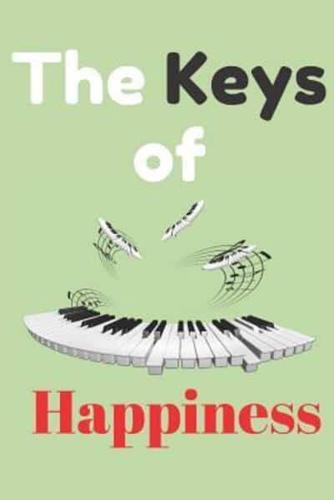 The Keys of Happiness