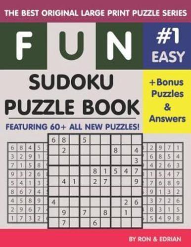 Fun Sudoku Puzzle Book #1 Easy