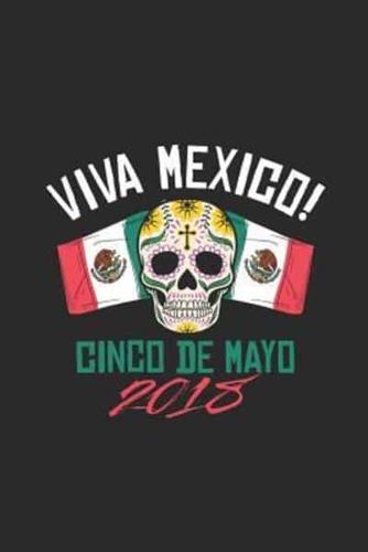 Viva Mexico - Cinco De Mayo