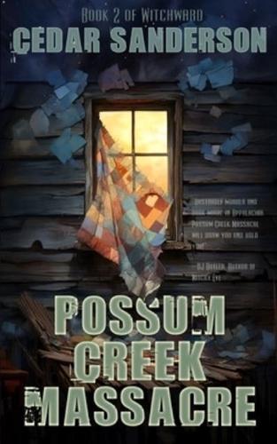 Possum Creek Massacre