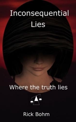 Inconsequential Lies