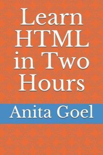 Learn HTML in Two Hours