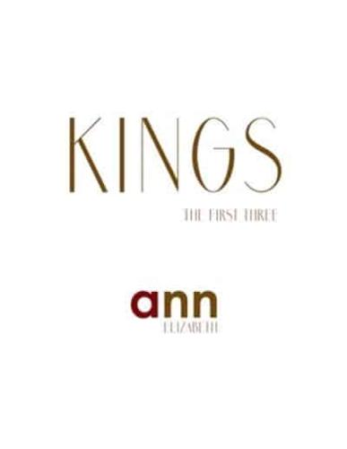 Kings - The First Three - Ann Elizabeth