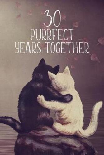 30 Purrfect Years Together