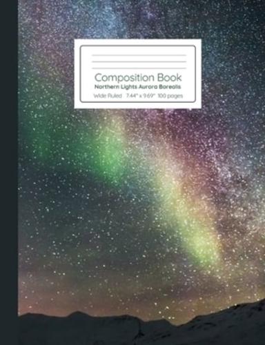 Composition Book Northern Lights Aurora Borealis Wide Ruled