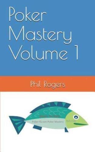 Poker Mastery Volume 1