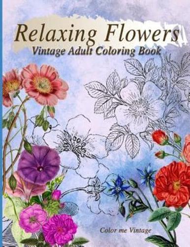 Relaxing Flowers Vintage Adult Coloring Book