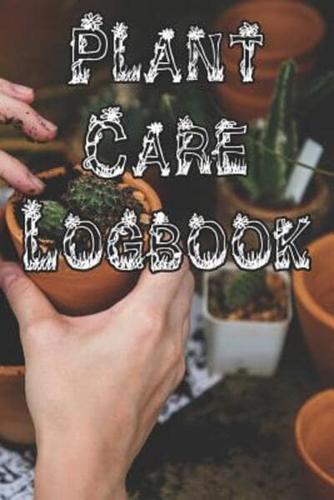 Plant Care Logbook