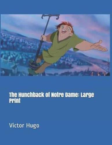 The Hunchback of Notre Dame