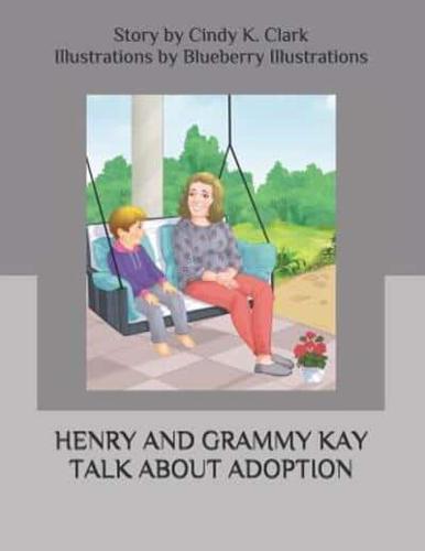 Henry and Grammy Kay Talk About Adoption