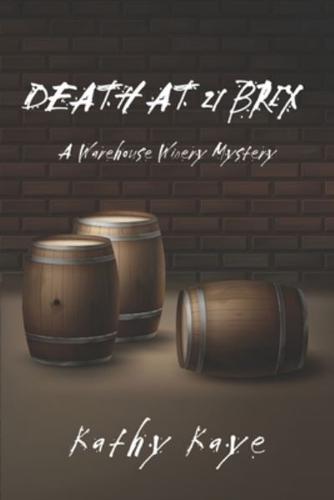 Death at 21 Brix