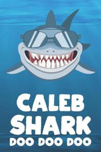 Caleb - Shark Doo Doo Doo