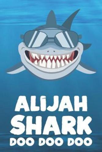 Alijah - Shark Doo Doo Doo