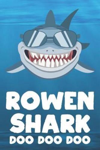 Rowen - Shark Doo Doo Doo
