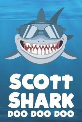 Scott - Shark Doo Doo Doo
