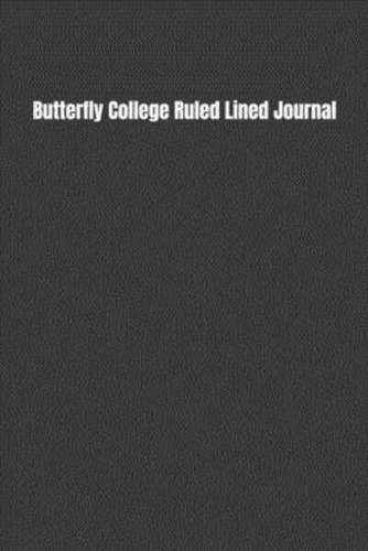 Butterfly College Ruled Lined Journal