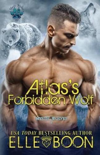 Atlas's Forbidden Wolf