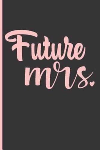 Future Mrs