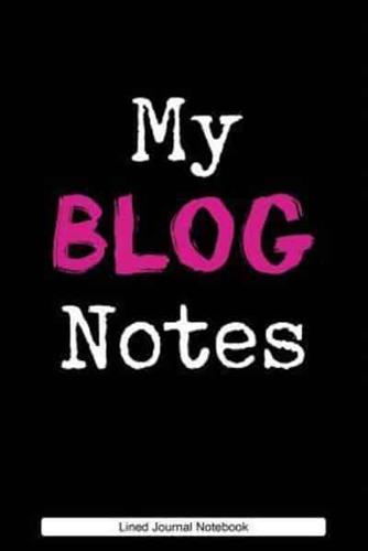 My Blog Notes