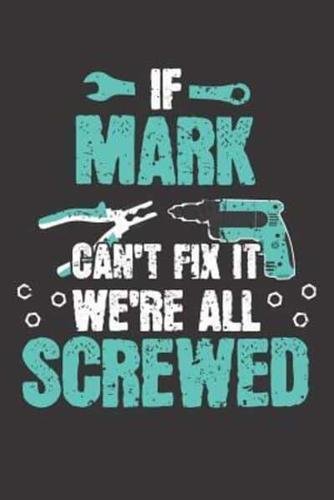 If MARK Can't Fix It